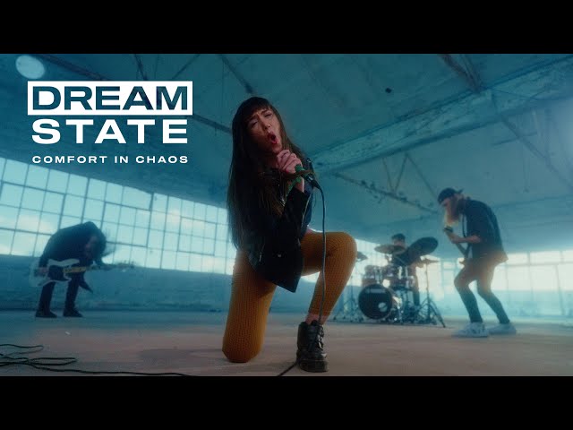 Dream State - Comfort In Chaos (OFFICIAL MUSIC VIDEO)