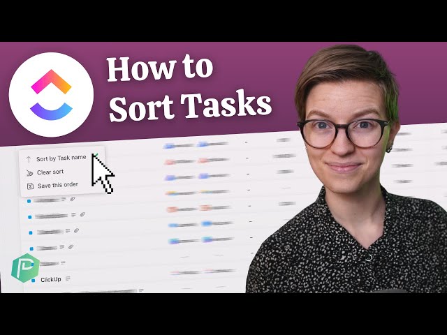 How to Order (Sort) Your ClickUp Tasks | Alphabetically, Custom Fields, or Randomly