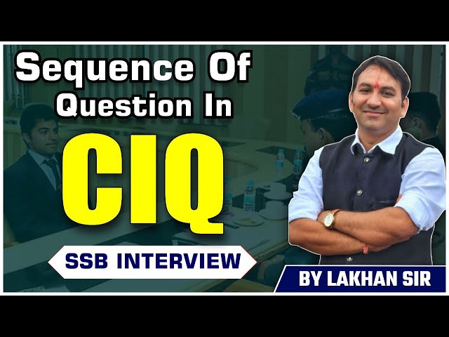 SSB INTERVIEW | CIQ -1 | SSB INTERVIEW PREPARATION | SSB personal interview