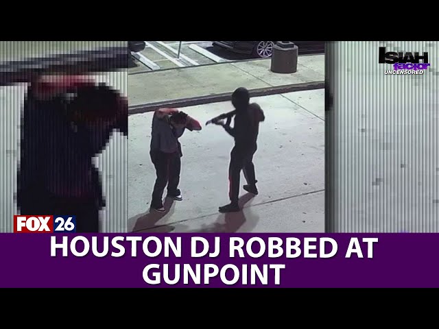 VIDEO: Houston DJ says he was robbed at gunpoint