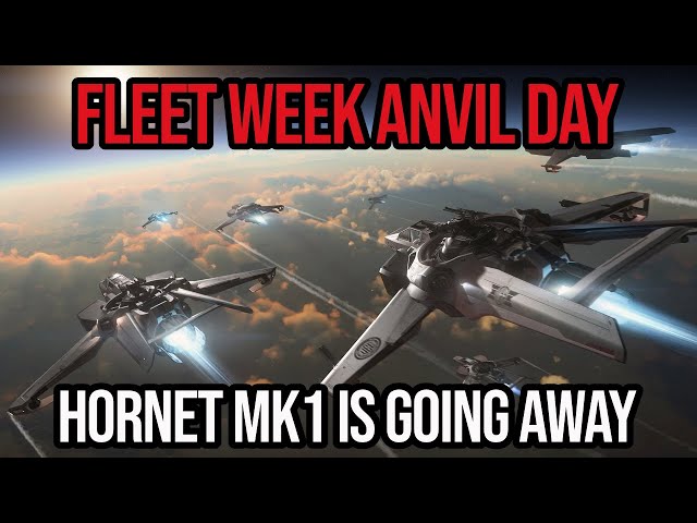 Star Citizen Fleet Week ANVIL Day - Last Chance Hornet MK1 - Carrack Corvette Explorer
