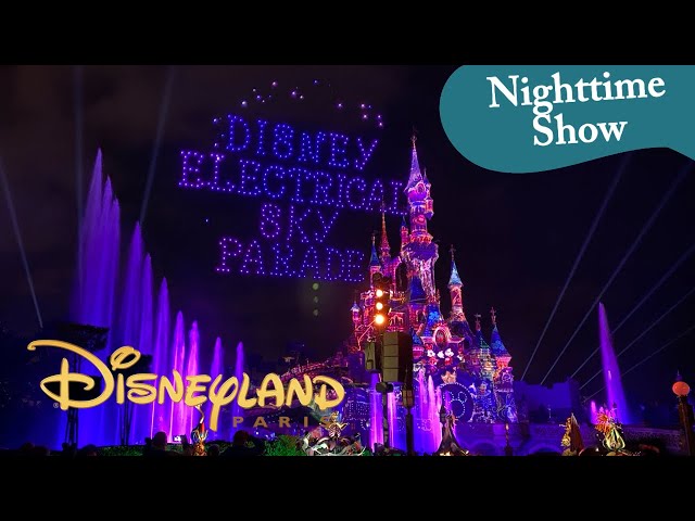 Disneyland Paris: Disney's Electrical Sky Parade (March 18th 2023)