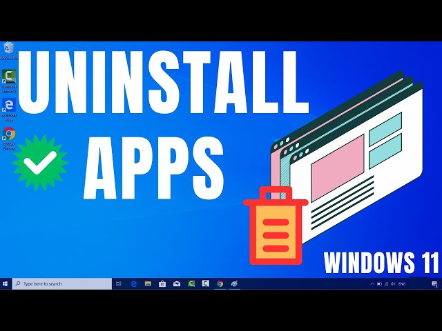 How to Uninstall Apps In Windows 11