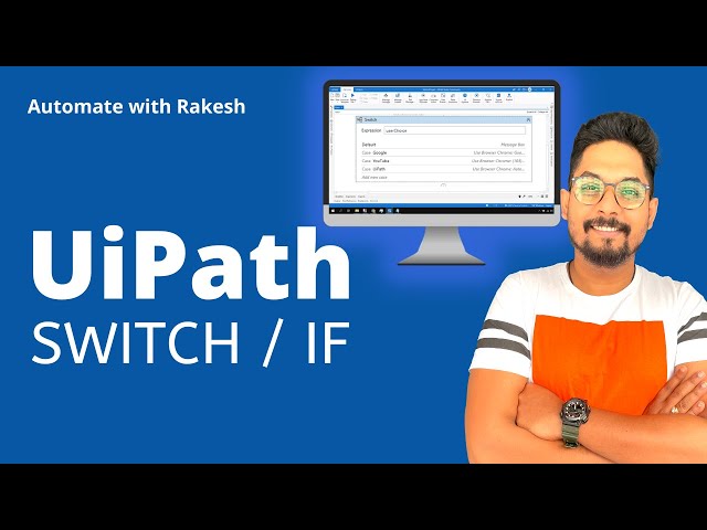 HOWTO: UiPath Switch Example | UiPath Switch
