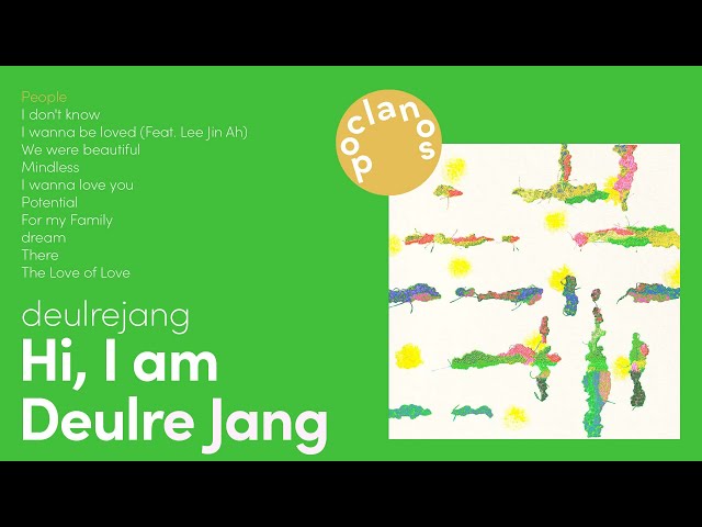 [Full Album] 장들레 (deulrejang) - 장들레입니다. (Hi, I am Deulre Jang) / 앨범 전곡 듣기