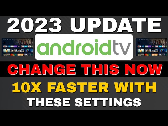 ANDROID TV SETTINGS YOU NEED TO TURN OFF NOW!!! 10X FASTER!
