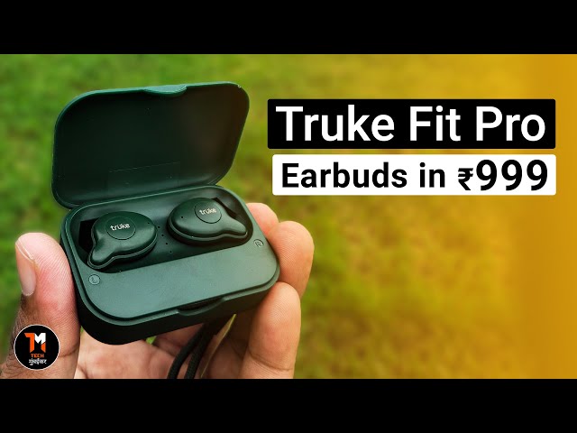 Truke Fit Pro TWS Earbuds - Unboxing & Review | REDMI & REALME Earbuds KILLER in Rs 999 | GIVEAWAY!🔥