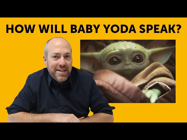 A language expert explains how Baby Yoda will speak