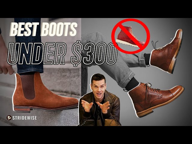 The 13 Best Boots Under $300 (Inflation 2024 Update)