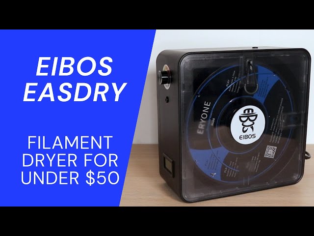 Heated 3D Printer Filament Drying Box / Under $50 Low Cost Filament Dryer - EIBOS Easdry