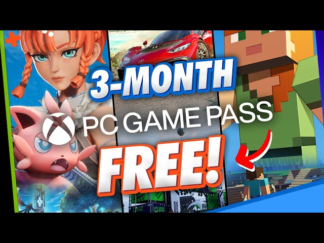 Get FREE PC GAME PASS for 3-Months!