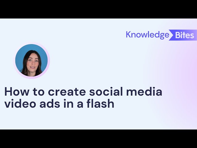 How to create social media video ads in a flash