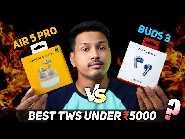 OnePlus Buds 3 Vs Realme Buds Air 5 Pro Detailed Comparison After Long Usage || Best TWS Under ₹5000