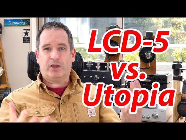 $4000 Headphones Shootout - Audeze LCD-5 vs. Focal Utopia