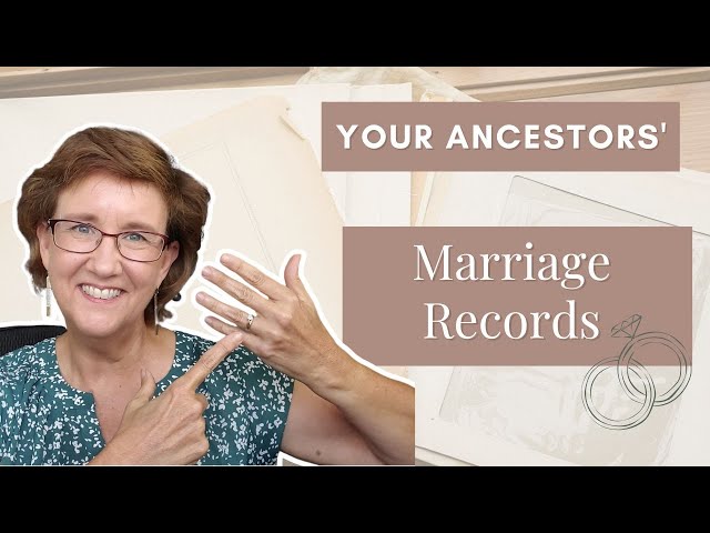 Your Ancestor's Marriage Record: How To Find All of the Clues!