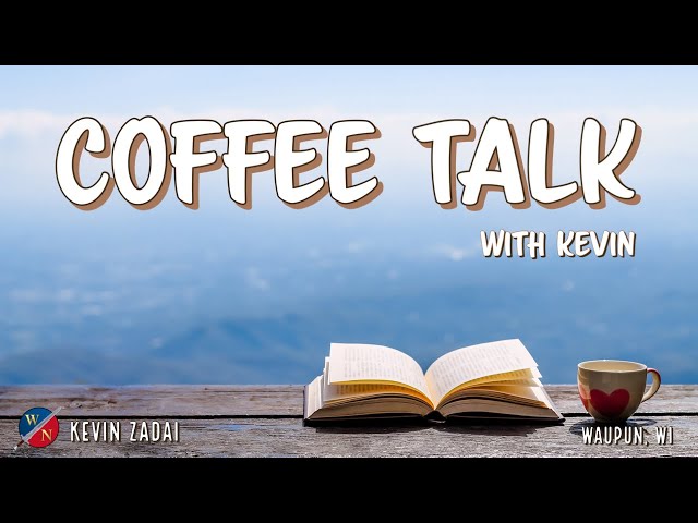 Coffee Talk | Kevin Zadai