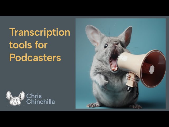 The best transcription tools for podcasters