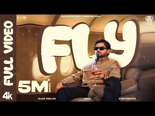 New Punjabi Songs 2024 | FLY (Official Video) | Arjan Dhillon | Latest Punjabi Songs 2024