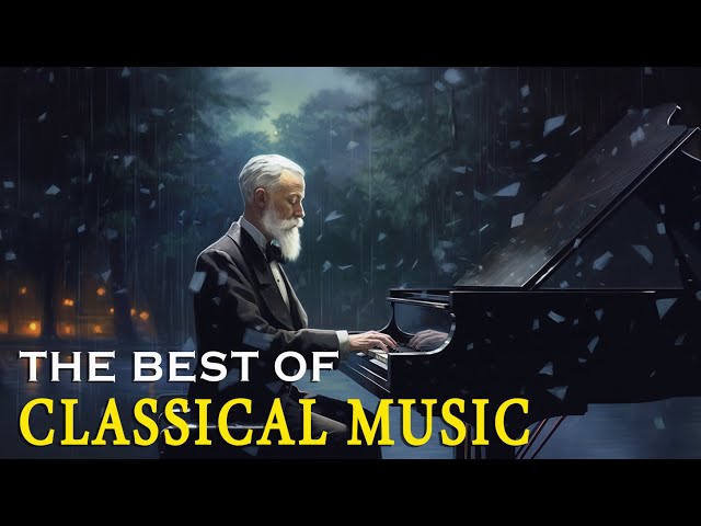 The best classical music. Music warms the heart and soul: Beethoven, Chopin, Mozart, Bach... 🎧🎧