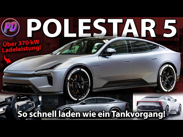 POLESTAR 5 - Charges as fast as Refueling!
