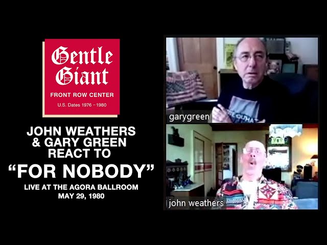 John Weathers & Gary Green of react to "For Nobody" Live at the Agora Ballroom from 1980
