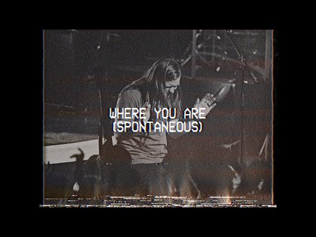 Where You Are (Spontaneous) - Leeland Mooring | MOMENTS: MIGHTY SOUND