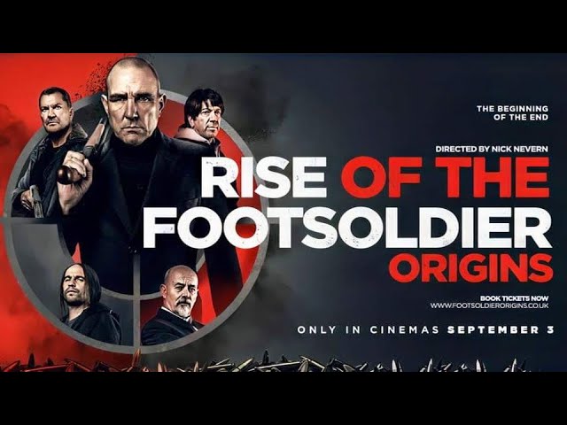 Rise of The Footsoldier: Origins Trailer (2021)