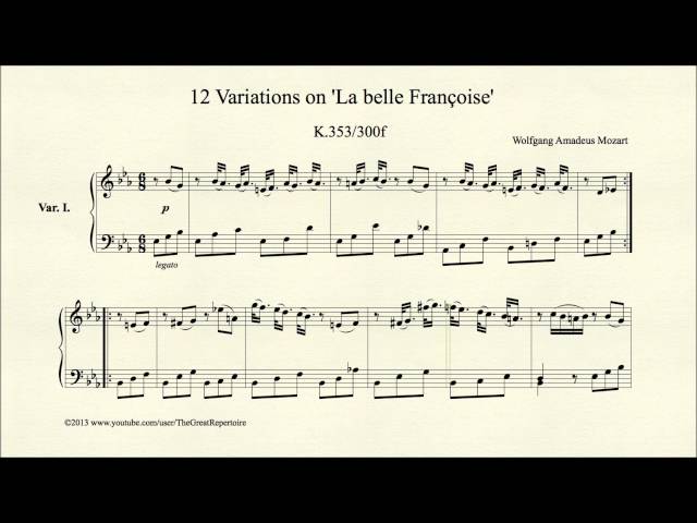 Mozart, 12 Variations on La belle Francoise, K353 300f, Var 1