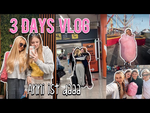 3 Days Vlog Anni ist da! Kirmes , Friends & Movie Night | MaVie Noelle