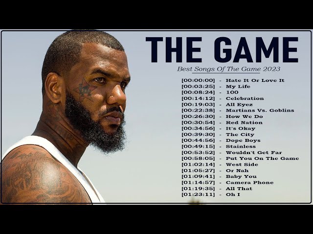 The Game Greatest Hits 2023 | TOP 100 Songs of the Weeks 2023 - Best Playlist RAP Hip Hop 2023