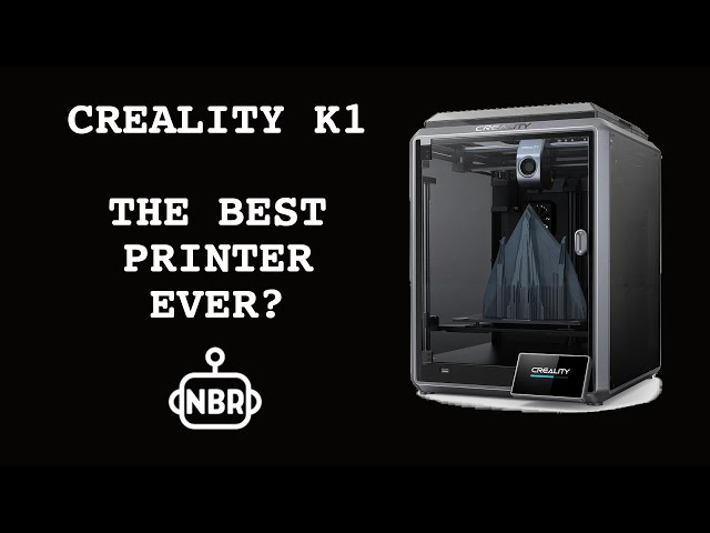 CREALITY K1 Unboxing and Review