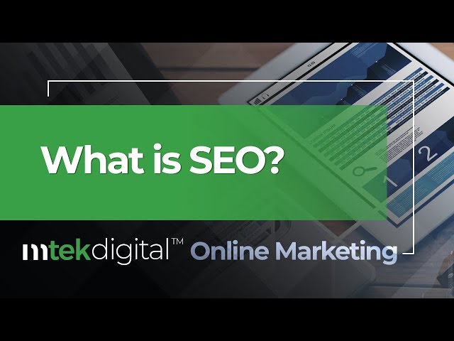 What is SEO and why is it important to your business?