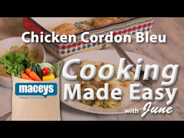 Cooking Made Easy with June - Chicken Cordon Bleu  |  11/11/19