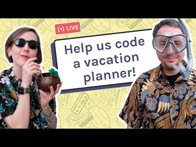 Help us code a vacation planner | JavaScript, CSS, HTML