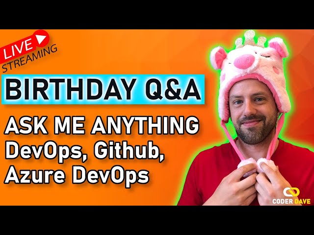 Birthday Special: Ask Me Anything about GitHub, DevOps, Azure DevOps (Q&A)