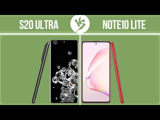 Samsung Galaxy S20 Ultra vs Samsung Galaxy Note10 Lite ✔️