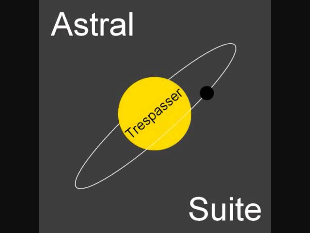 [Astral Suite] Trespasser - Finale Theme