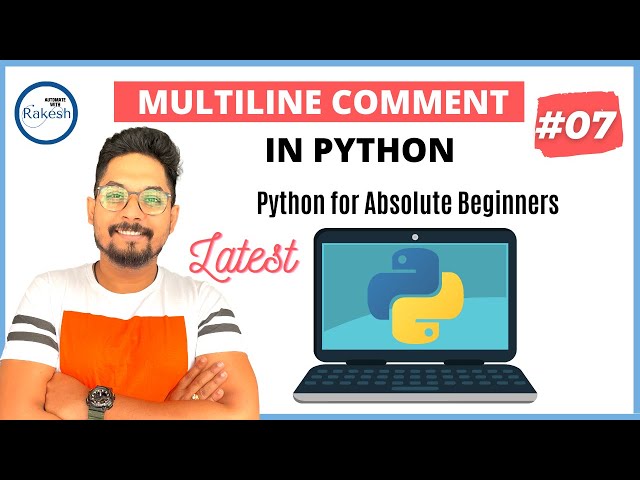 #7 Python Tutorial for Beginners | Multiline comments in Python