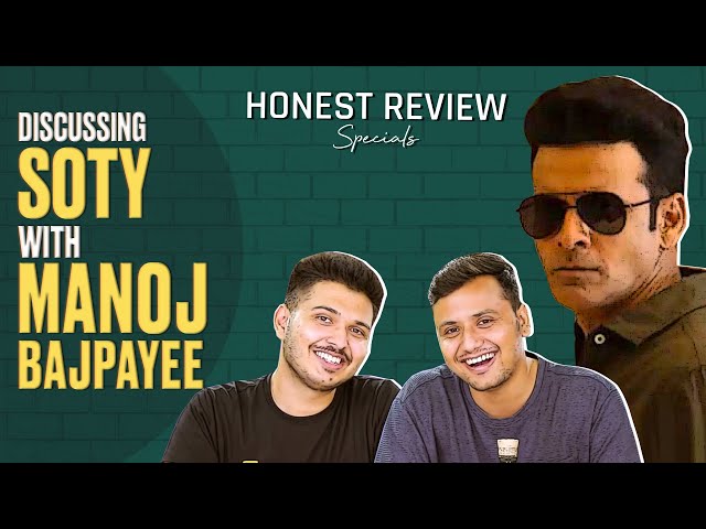 Honest Review Specials: Discussing SOTY With Manoj Bajpayee | Dial 100 |  Shubham & Rrajesh | MensXP