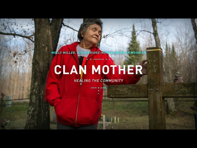 Clan Mother: Healing the Community | The Ways