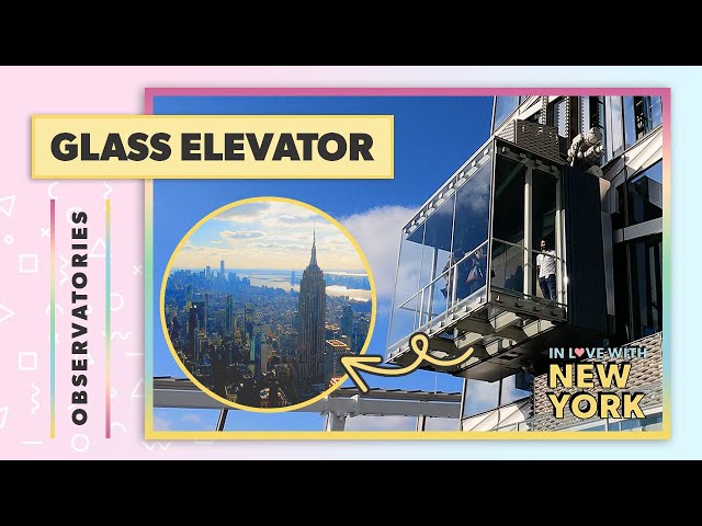 Summit One Vanderbilt Glass Elevator to 1,210 Feet - Ascent Glass Elevator | In Love With New York