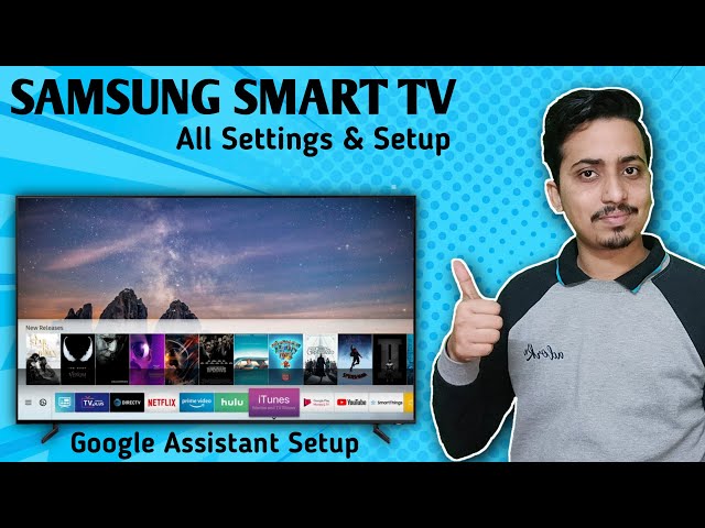 How To Setup Samsung Smart TV 43 Inch || Google Assistant Setup In Samsung TV || 2022