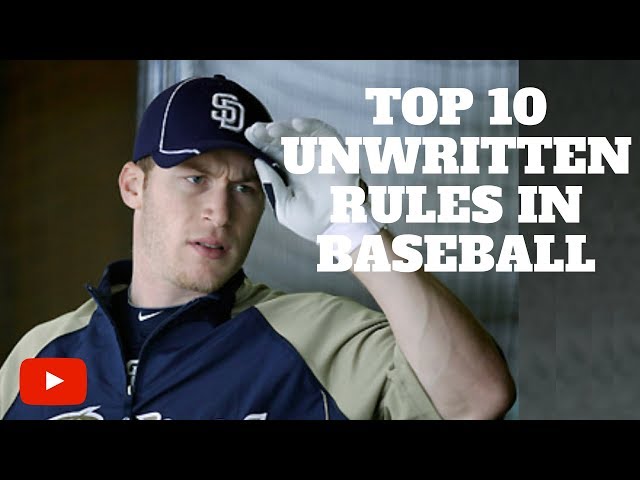 Top 10 Unwritten Rules in Baseball