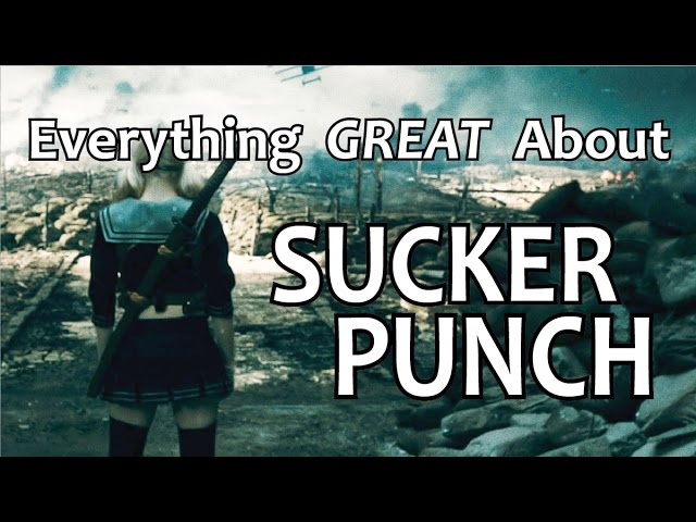 Everything GREAT About Sucker Punch!