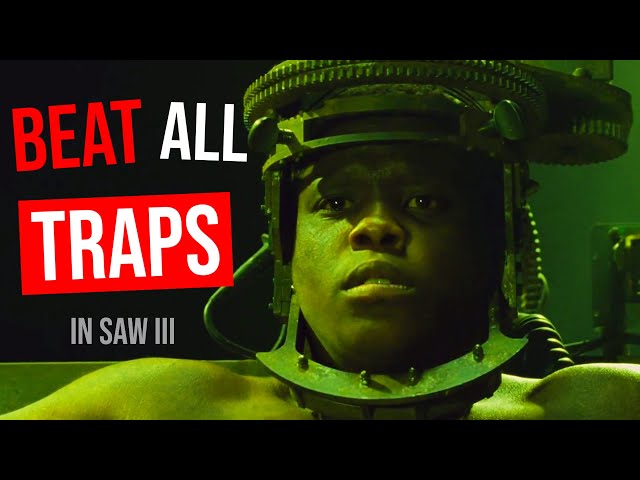 How to Beat Every Trap in Saw 3