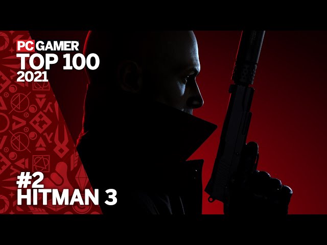 Why Hitman 3 is the best stealth in the history of videogames | PC Gamer Top 100 2021