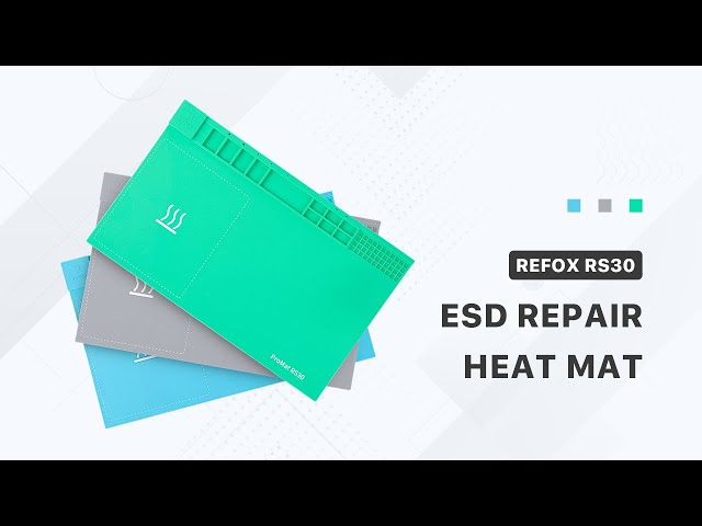 REFOX RS30 ESD Repair Heat Mat New Launch!