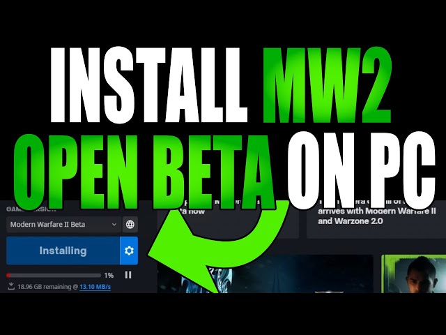 Download MW2 Open Beta On PC | Install MW2 Beta In Battle.Net