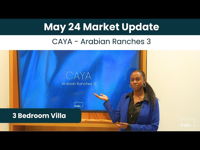 May 2024 - 3 Bedroom Caya Villa Market Update  - Arabian Ranches 3