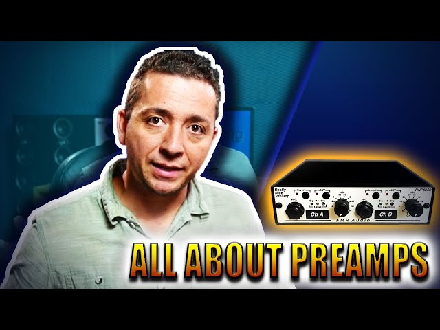 Microphone Preamps Explained in Depth. Lesson 23